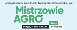 Zaproszenie do udziału w akcji Mistrzowie Agro 2025