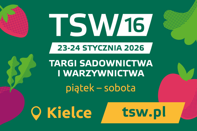 Zaproszenie na 16. edycję Targów Sadownictwa i Warzywnictwa TSW 2026 – 23–24 stycznia 2026 roku w Kielcach